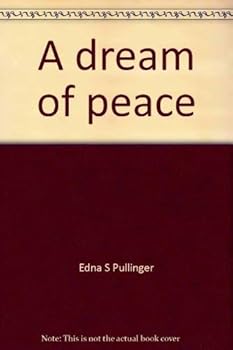 A dream of peace;: Edward Hicks of Newtown,