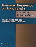 niquel titanio en endodoncia  Sistemas Rotatorios En Endodoncia Instrumentos De Níquel-Titanio