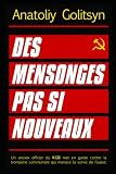 Des mensonges pas si nouveaux