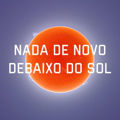『Nada de Novo Debaixo do Sol』のカバーアート
