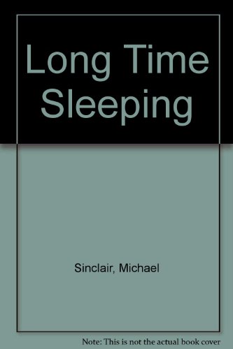 Long Time Sleeping