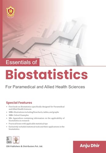 Essentials of Biostatistics for Paramedical and Allied Health Sciences (English Edition)