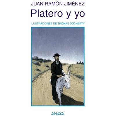 Platero y yo / Platero and I