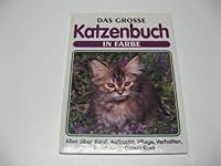 Das groÃŸe Katzenbuch in Farbe. Sonderausgabe. Mit Lexikon der 20 beliebtesten Rassen 3811211692 Book Cover