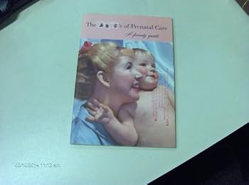 Paperback The ABC's of Prenatal Care A family guide Book