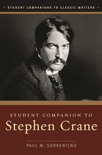 Student Companion to Stephen Crane (Student Companions to Classic Writers)