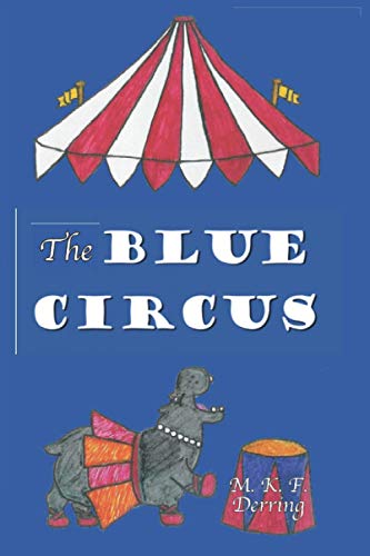 THE BLUE CIRCUS