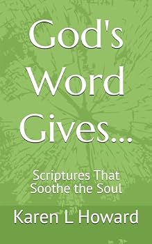 Paperback God's Word Gives...: Scriptures That Soothe the Soul Book