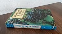 Vine-growing in Britain 0460043935 Book Cover