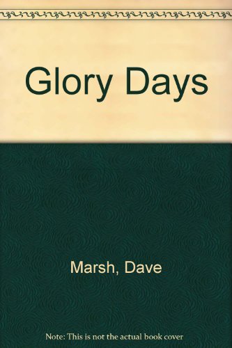 Glory Days 0440205514 Book Cover