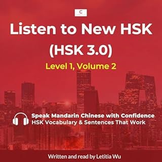 Listen to New HSK (HSK 3.0): Level 1, Volume 2 cover art