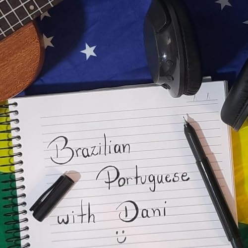 『Brazilian Portuguese with Dani』のカバーアート
