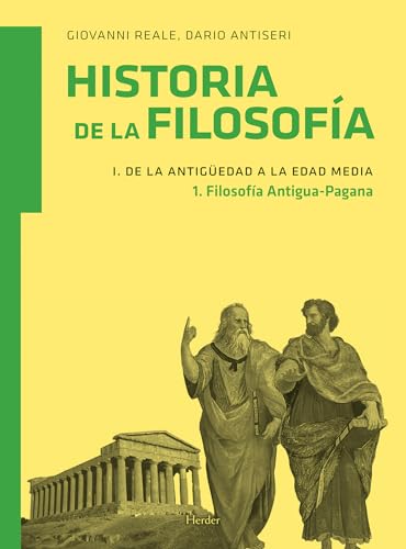 Historia de la filosofía I.1: De la Antigüedad a la Edad Media