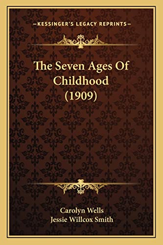The Seven Ages Of Childhood (1909)