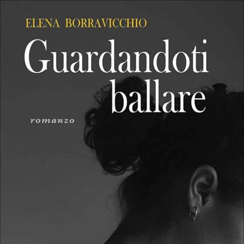 Couverture de Guardandoti ballare
