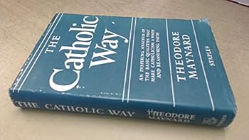 Hardcover The Catholic Way Book