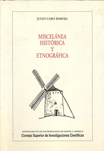 Miscelánea histórica y etnográfica