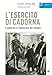 L'esercito Di Cadorna. Il Governo E Il Benessere Del Soldato - 3