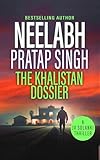  The Khalistan Dossier: A High-Velocity Action Thriller (JV Solanki Series Book 13) (English Edition)