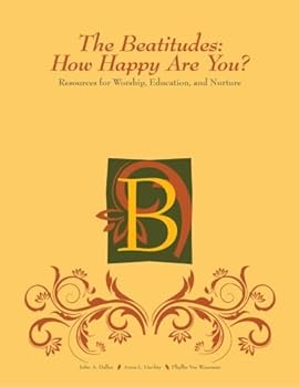 The Beatitudes: How Happy Are You?