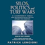 Silos, Politics, and Turf Wars