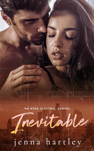Inevitable: A dad's best friend romance (Love in LA)