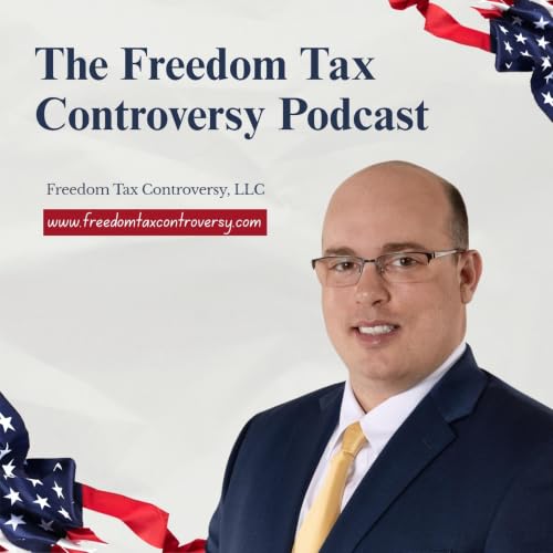 『The Freedom Tax Controversy Podcast』のカバーアート