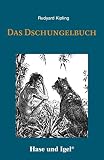 Das Dschungelbuch: Schulausgabe - Rudyard Kipling 