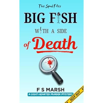 Big Fish With a Side of Death