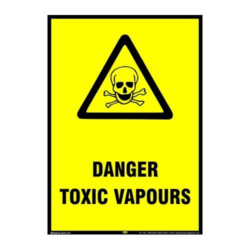 Mr. Safe Danger Toxic Vapours Sign Eco Vinyl Sticker A5 (5.8 inch X 8.2 inch)