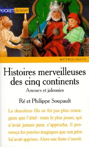 Histoires des cinq continents -t3- [French] 2266076515 Book Cover
