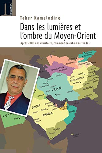 ALBOURAQ - Dans les lumières et l´ombre du Moyen-Orient : Après 2000 ans d´histoire, comment en est-on arrivé là ? - -87%