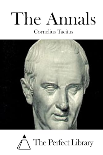 The Annals (Perfect Library)