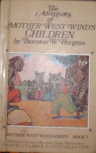 The Adventures of Mother West Wind's Children (... 0448137267 Book Cover