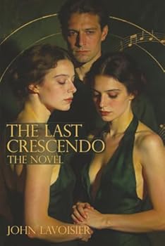 Paperback The Last Crescendo: The Novel Book