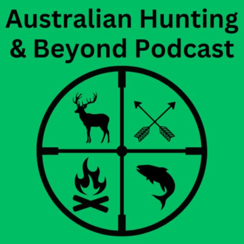 『Australian Hunting and Beyond Podcast』のカバーアート
