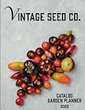 Vintage Seed Co 2025 Catalog