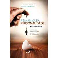 A Din&acirc;mica da Personalidade