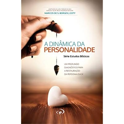 A Dinâmica da Personalidade
