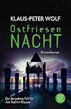 Ostfriesennacht: Kriminalroman (Ann Kathrin Klaasen ermittelt 13) - Klaus-Peter Wolf 