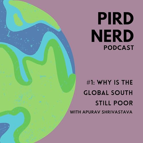 #1 Why is Global South still Poor?