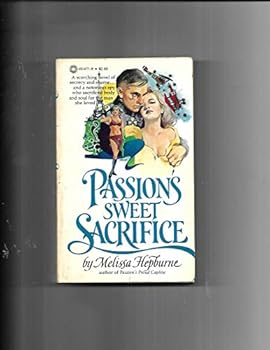 Paperback Passion's Sweet Sacrifice Book