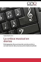 La crítica musical en diarios 3844348352 Book Cover
