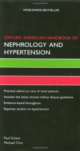 Oxford American Handbook of Nephrology and Hypertension (Oxford American Handbooks in Medicine)