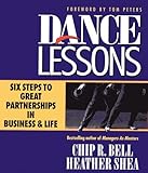 Dance Lessons: Six Steps to Great Partnership in Business and Life