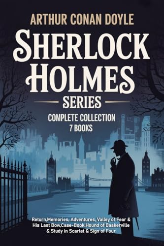 Image of Sherlock Holmes Series Complete Collection 7 Books Set by Arthur Conan Doyle (Return,Memories, Adventures, Valley of Fear & His Last Bow,Case-Book,Hound ... & Study in Scarlet & Sign of Four)