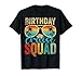 Family Birthday Cruising Sunglasses It's My Birthday Squad T-Shirt