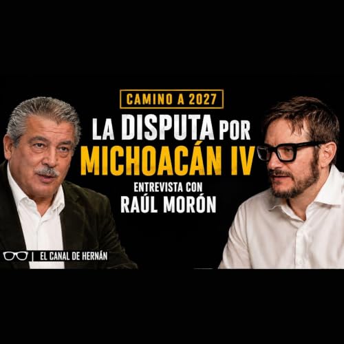 La disputa por Michoac&aacute;n IV