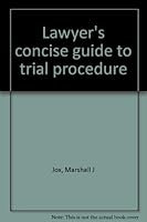 Lawyer's concise guide to trial procedure B0007E767O Book Cover
