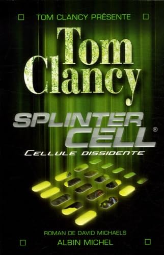 Splinter cell: Cellule dissidente
